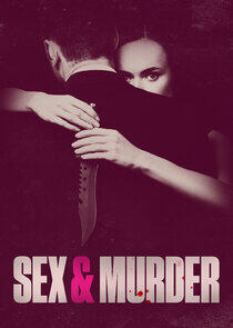 Sex & Murder