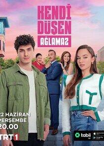 Kendi Düşen Ağlamaz - Season 1