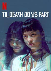 Til Death Do Us Part - Season 1