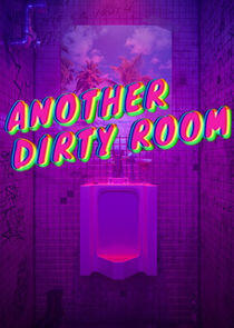 Another Dirty Room