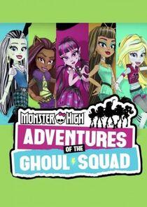 Monster High: Adventures of the Ghoul Squad