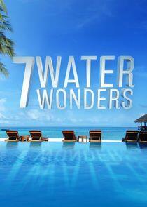 7 Water Wonders