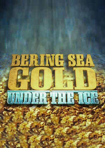 Bering Sea Gold: Under the Ice