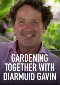 Gardening Together with Diarmuid Gavin