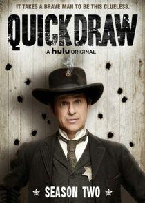 Quick Draw - Season 2