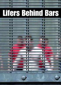 Lifers Behind Bars