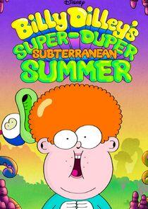 Billy Dilley's Super-Duper Subterranean Summer