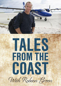 Tales from the Coast with Robson Green