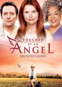 Touched by an Angel - Season 6