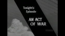 An Act of War An Act of War