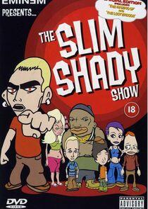 The Slim Shady Show