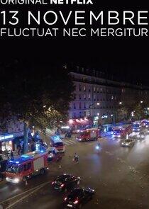 13 Novembre: Fluctuat Nec Mergitur - Season 1