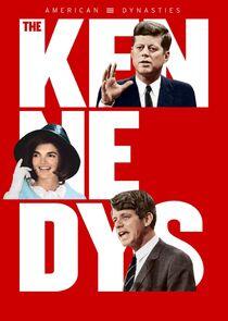 American Dynasties: The Kennedys - Season 1