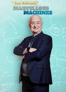 Tony Robinson's Marvellous Machines