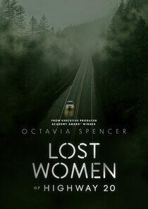 Lost Women of Highway 20