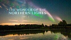 The Wonder of the Northern Lights