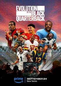 Evolution of the Black Quarterback - Season 1