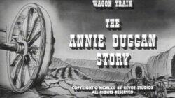 The Annie Duggan Story The Annie Duggan Story