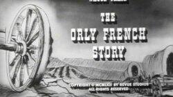 The Orly French Story The Orly French Story