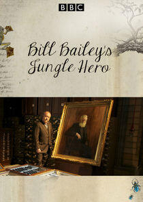 Bill Bailey's Jungle Hero