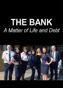 The Bank: A Matter of Life and Debt