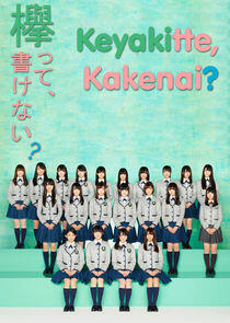 Keyaki tte, Kakenai?