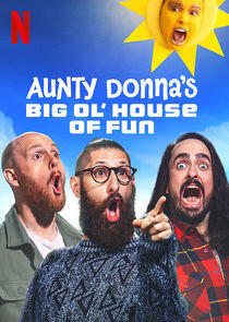 Aunty Donna's Big Ol' House of Fun - Season 1