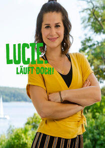 Lucie. Läuft doch!