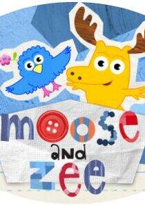 Moose and Zee