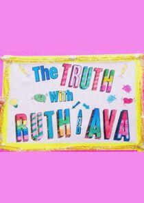 The Truth with Ruth and Ava