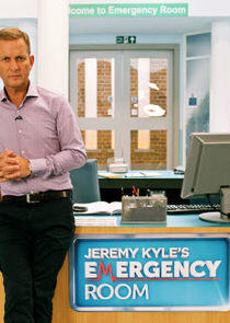 Jeremy Kyle's Emergency Room