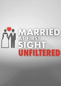 Married at First Sight: Unfiltered