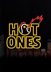 Hot Ones