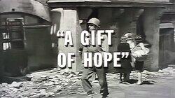 A Gift of Hope