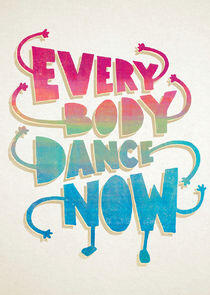 Everybody Dance Now