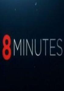 8 Minutes - Season 1