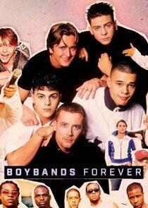 Boybands Forever Boybands Forever