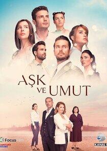 Aşk ve Umut