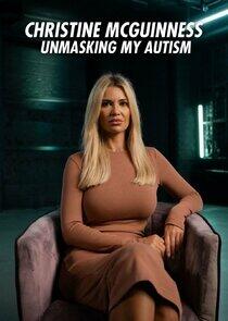 Christine McGuinness: Unmasking My Autism