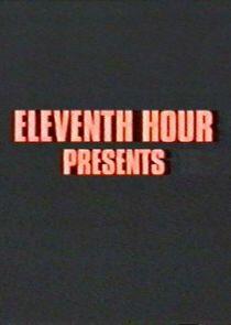 The Eleventh Hour