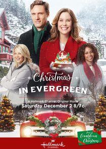 Christmas in Evergreen - Season 1 / Year 2017