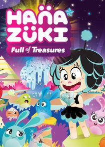 Hanazuki: Full of Treasures