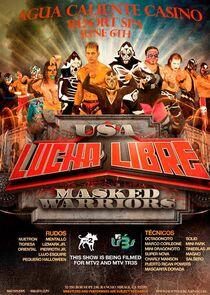 Lucha Libre USA: Masked Warriors