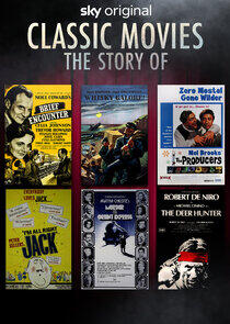 Classic Movies: The Story of...