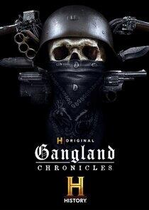 Gangland Chronicles