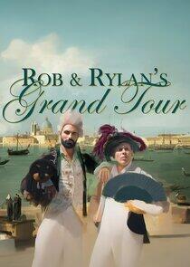 Rob and Rylan's Grand Tour