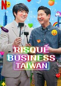 Risqué Business: Taiwan - Season 1