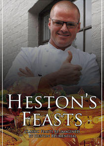 Heston's Feasts