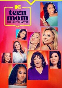 Teen Mom: The Next Chapter - Season 2