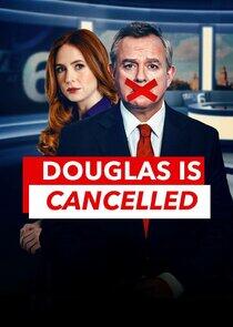 Douglas is Cancelled - Season 1